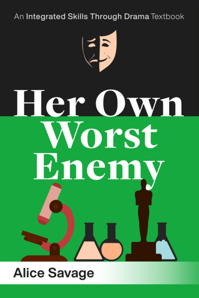 Front Cover of Her Own Worst Enemy Textbook by Alice Savage